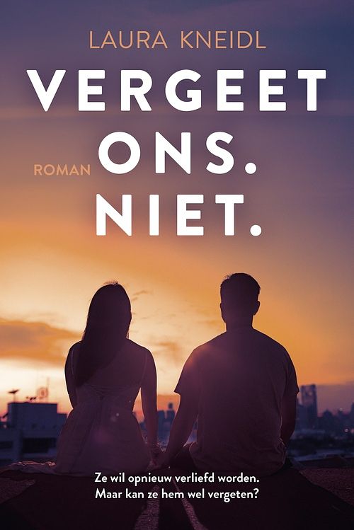 Foto van Vergeet ons. niet. - laura kneidl - ebook