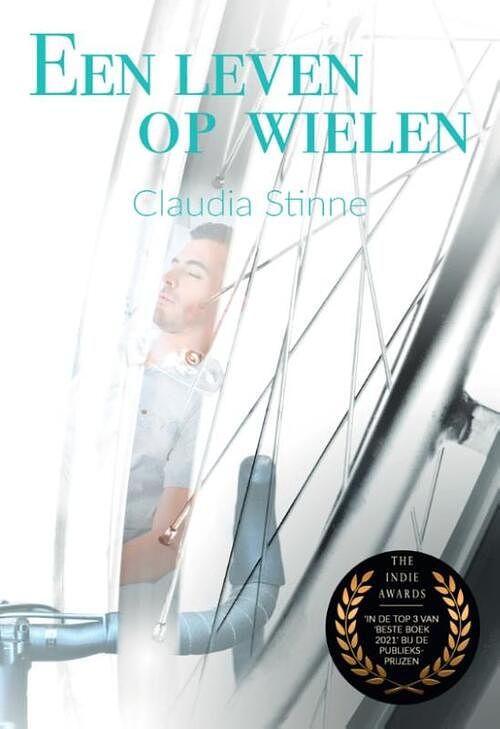 Foto van Een leven op wielen - claudia stinne - hardcover (9789464371048)