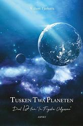 Foto van Tusken twa planeten - willem tjerkstra - ebook (9789464248357)