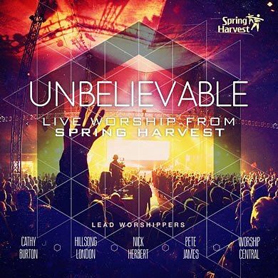 Foto van Unbelievable: live worship - cd (5021776193432)