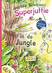 Foto van Superjuffie in de jungle - janneke schotveld - paperback (9789463245425)