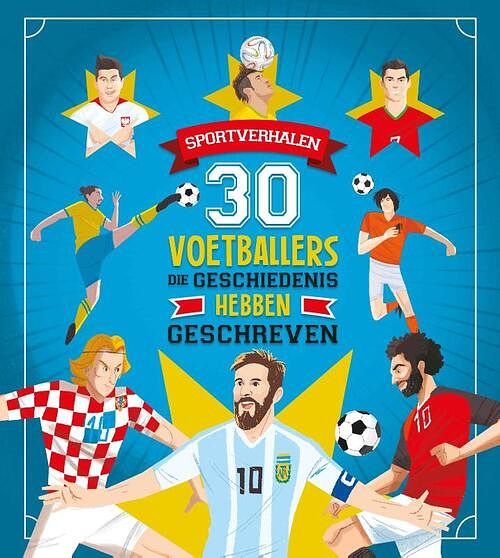 Foto van 30 voetballers die geschiedenis hebben geschreven - luca de leone, paolo mancin - hardcover (9789036644983)