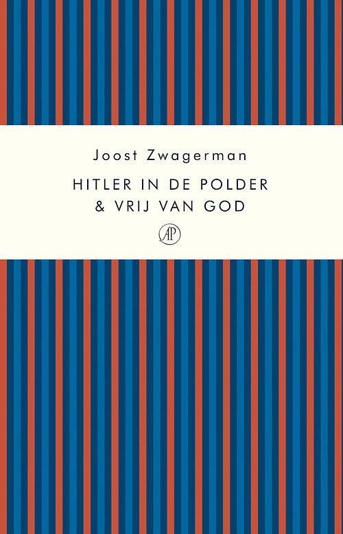 Foto van Hitler in de polder & vrij van god - joost zwagerman - ebook (9789029577342)