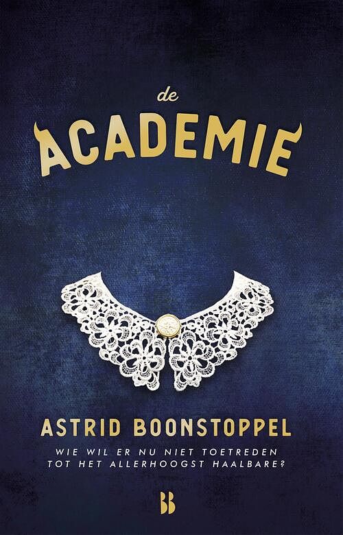 Foto van De academie - astrid boonstoppel - ebook (9789463490887)