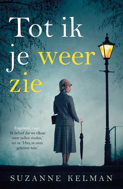 Foto van Tot ik je weer zie - suzanne kelman - ebook