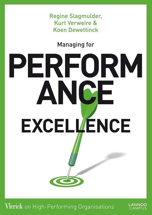 Foto van Managing for performance excellence - koen dewettinck, kurt verweire, regine slagmulder - ebook (9789401404204)