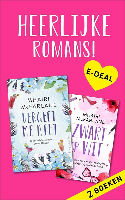 Foto van E-bundel : zwart op wit ; vergeet me niet - mhairi mcfarlane - ebook (9789402760033)