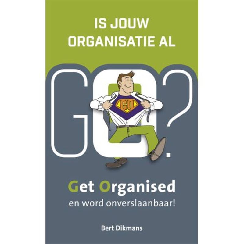 Foto van Is jouw organisatie al go?