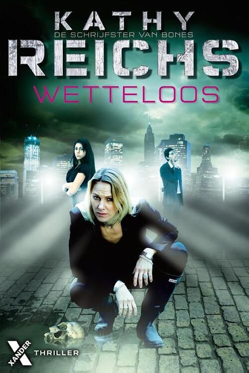 Foto van Wetteloos - kathy reichs - ebook (9789401602259)