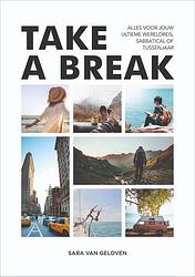 Foto van Take a break - sara van geloven - ebook (9789021574042)