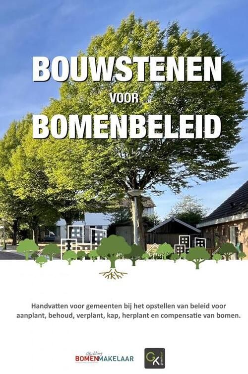Foto van Bouwstenen voor bomenbeleid - camiel versluis - paperback (9789403678511)
