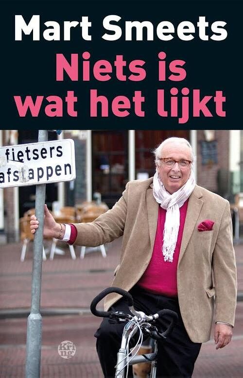 Foto van Niets is wat het lijkt - mart smeets - ebook (9789491567698)