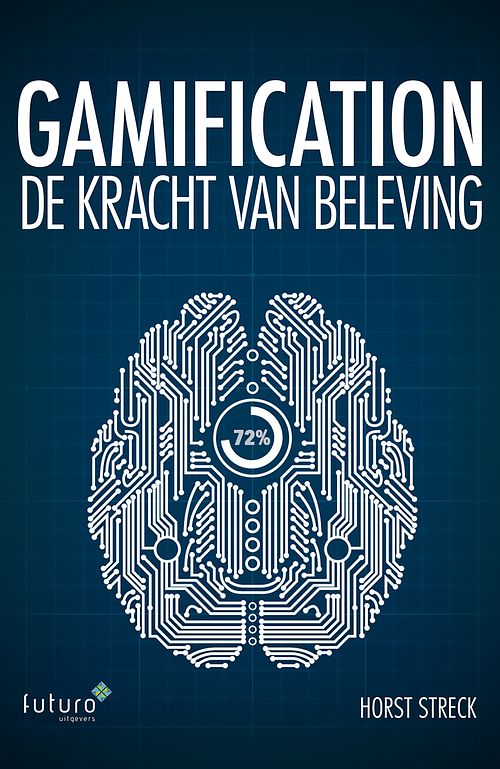 Foto van Gamification - horst streck - ebook (9789492221414)