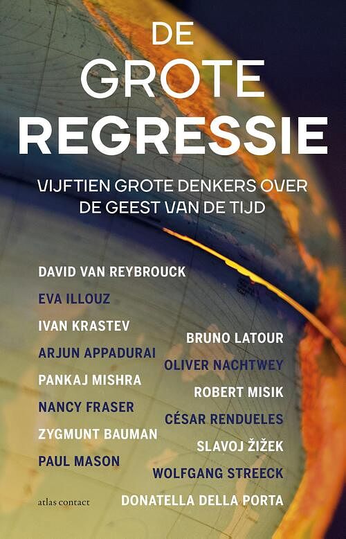 Foto van De grote regressie - david van reybrouck, pankaj mishra - ebook (9789045034331)