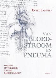 Foto van Van bloedstroom en pneuma naar de ommeloop van vochten - evert lamfers - paperback (9789464620511)