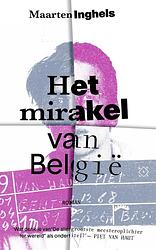 Foto van Het mirakel van belgië - maarten inghels - ebook (9789493248267)