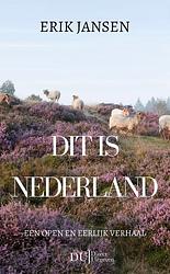 Foto van Dit is nederland - erik jansen - paperback (9789083312934)
