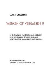 Foto van Werken of vergassen !? - andrea c. goedhart-hiddinga, cor j. goedhart - hardcover (9789072188199)