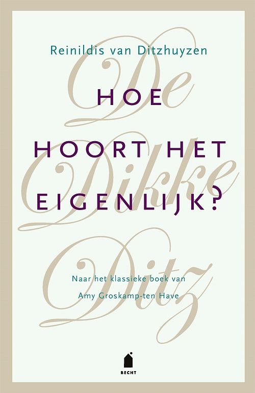 Foto van Hoe hoort het eigenlijk? - reinildis van ditzhuyzen - ebook (9789023016748)