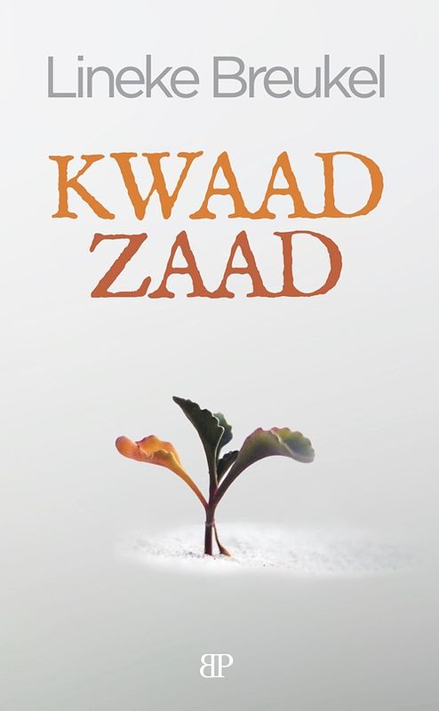 Foto van Kwaad zaad - lineke breukel - ebook