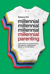 Foto van Millennial parenting - rebecca pol - paperback (9789463936439)