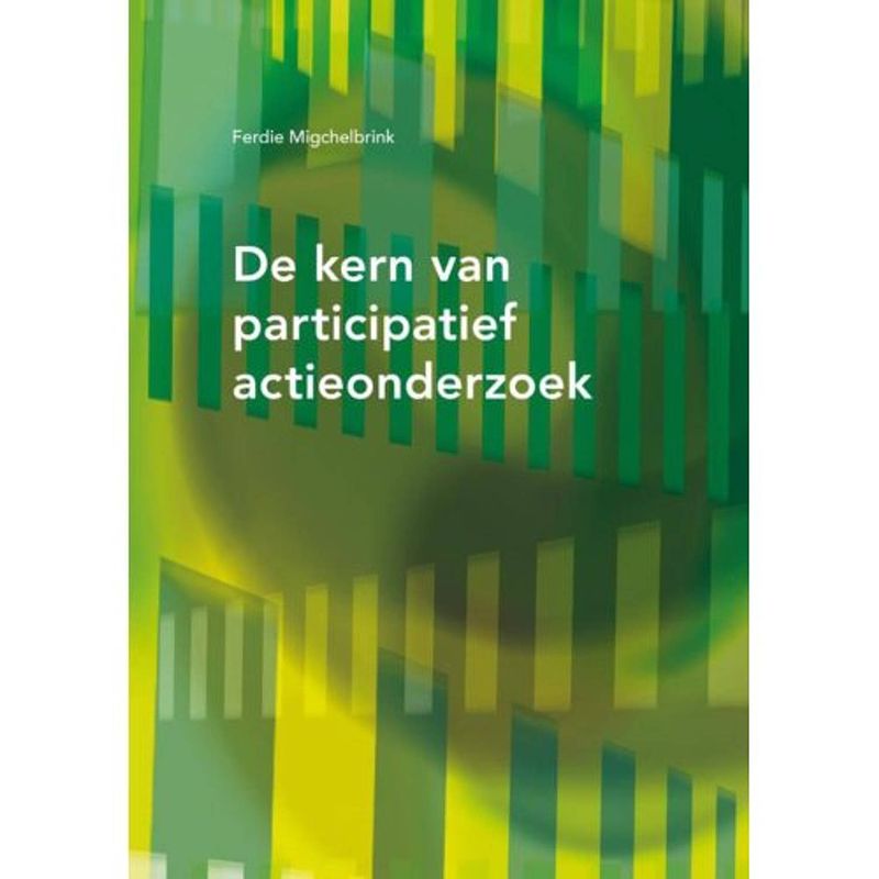 Foto van De kern van participatief actie-onderzoek