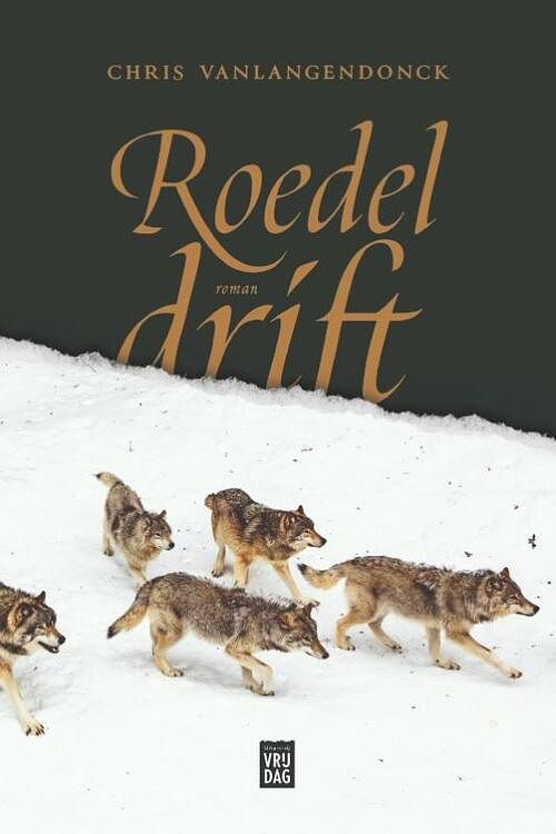 Foto van Roedeldrift - chris vanlangendonck - paperback (9789464341577)