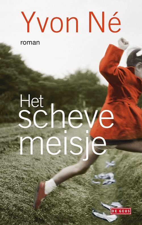 Foto van Het scheve meisje - yvon né - ebook (9789044536720)