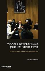 Foto van Waarheidsvinding als journalistieke missie - jan van cuilenburg - ebook (9789461276674)