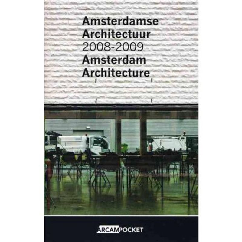 Foto van Amsterdamse architectuur 2008-2009 / ams