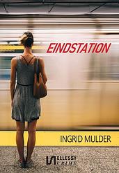 Foto van Eindstation - ingrid mulder - ebook (9789464492125)