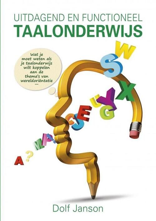 Foto van Uitdagend en functioneel taalonderwijs - dolf janson - paperback (9789463425766)