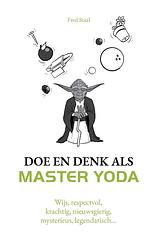 Foto van Doe en denk als master yoda - fred staal - ebook