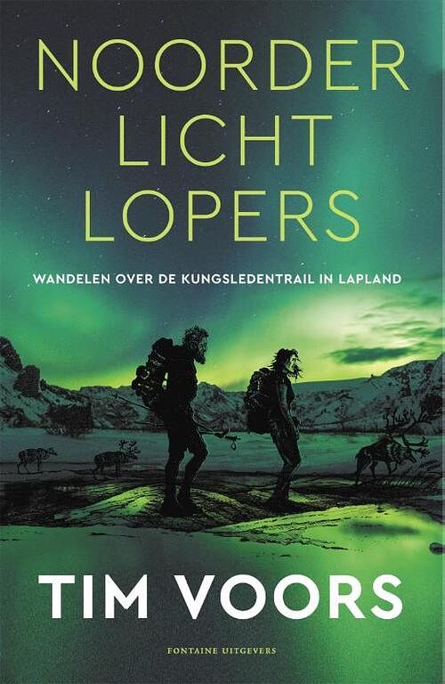 Foto van Noorderlichtlopers - tim voors - paperback (9789464042108)