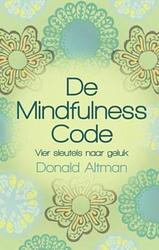 Foto van De mindfulness code - donald altman - ebook (9789045311449)