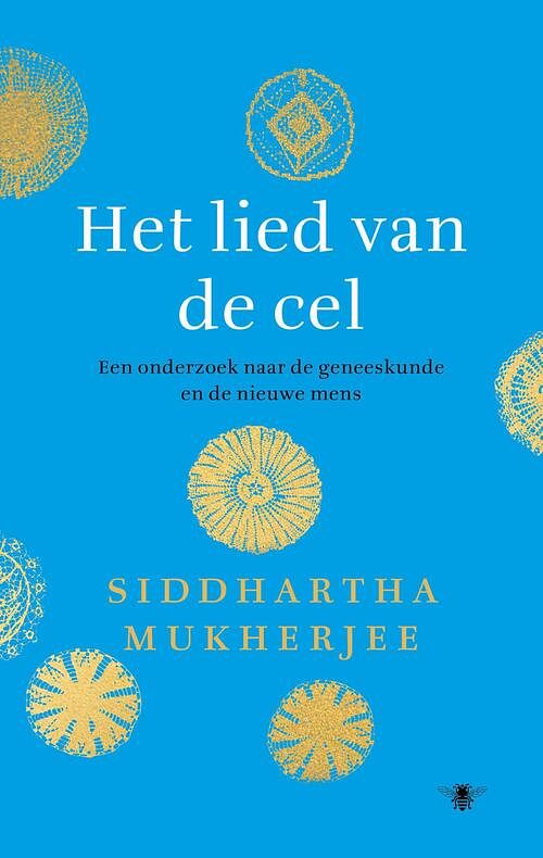 Foto van Het lied van de cel - siddhartha mukherjee - ebook (9789403112121)