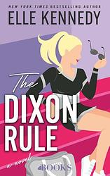 Foto van The dixon rule - elle kennedy - ebook