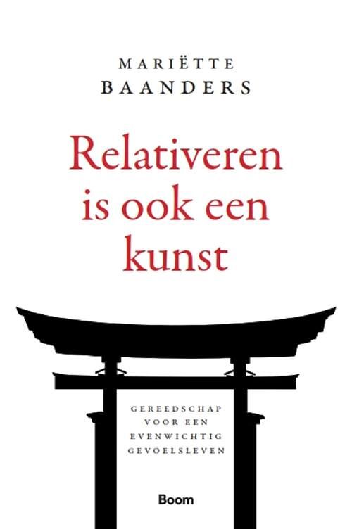 Foto van Relativeren is ook een kunst - mariëtte baanders - ebook (9789024420667)