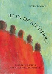 Foto van Jij in de kinderrij - peter samwel - ebook (9789462039117)