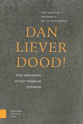 Foto van Dan liever dood! - paperback (9789463725071)