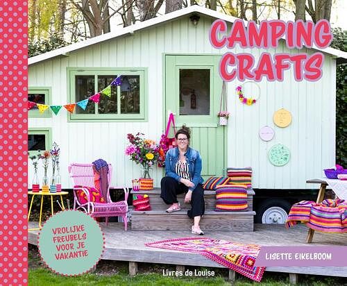 Foto van Camping crafts - lisette eikelboom - hardcover (9789083079219)