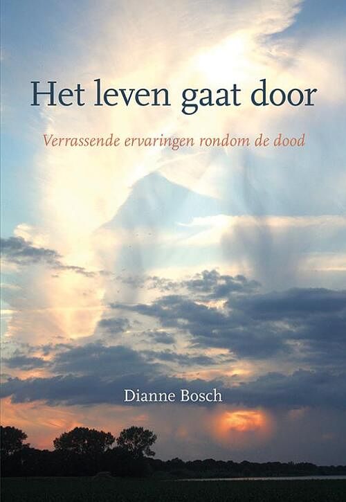 Foto van Het leven gaat door - dianne bosch - paperback (9789463653725)