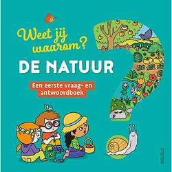 Foto van Weet jij waarom? de natuur