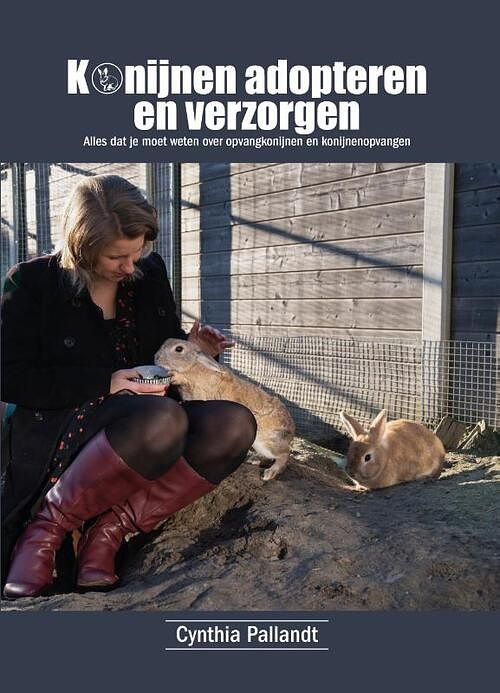 Foto van Konijnen adopteren en verzorgen - cynthia pallandt - paperback (9789464374636)