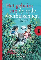 Foto van Het geheim van de rode voetbalschoen - gerard van gemert - ebook (9789025879051)