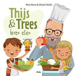 Foto van Thijs en trees leren eten - rita maris - hardcover (9789492600639)