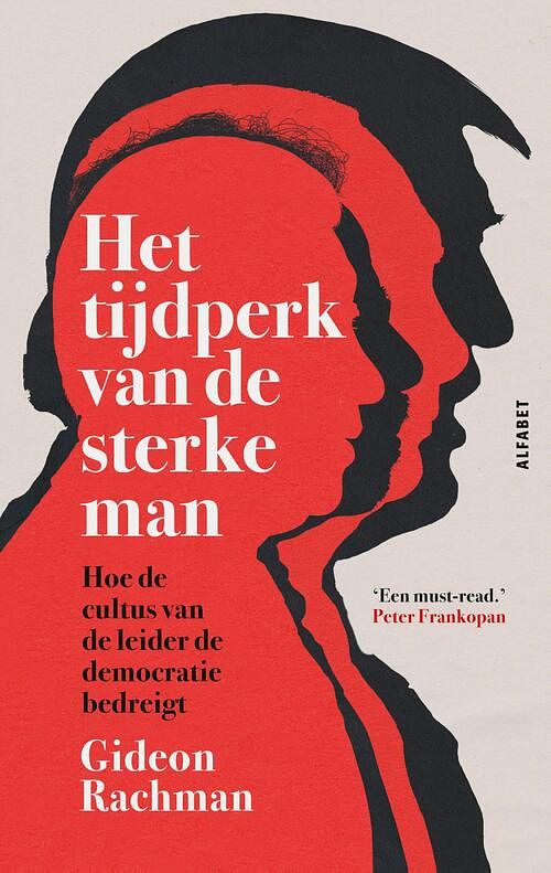 Foto van Het tijdperk van de sterke man - gideon rachman - ebook (9789021341835)