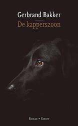 Foto van De kapperszoon - gerbrand bakker - paperback (9789464520019)