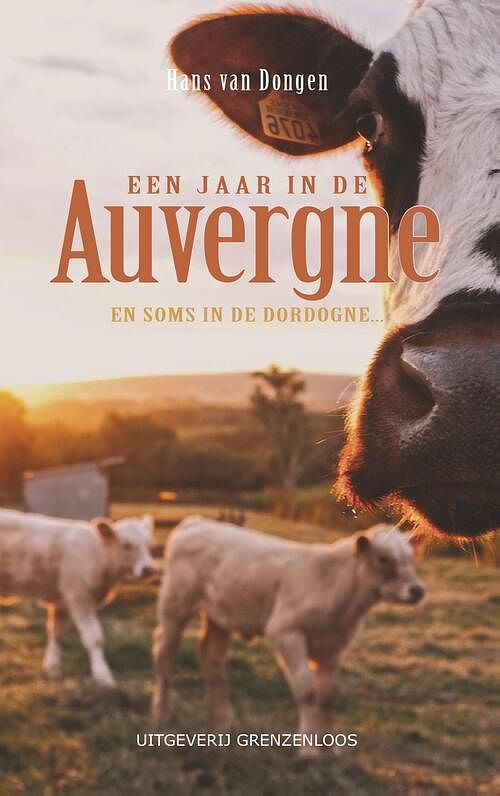 Foto van Een jaar in de auvergne - hans van dongen - ebook (9789461852151)