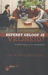 Foto van Beperkt geloof je vrijheid? - ebook (9789462786608)